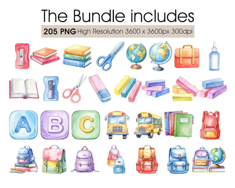 Puede incluir: Ilustraci&oacute;n en acuarela de &uacute;tiles escolares, que incluye libros, tijeras, l&aacute;pices, borradores, globos terr&aacute;queos, mochilas y autobuses escolares. La imagen incluye el texto "The Bundle includes" y "205 PNG High Resolution 3600 x 3600px 300dpi".