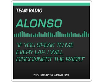 F1 | Alonso Radio Quote Sticker – Formula 1 Fan Gift