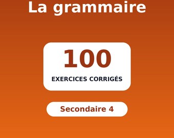 Cahier grammaire secondaire 4 : 100 corrective exercises PDF | French Quebec | Printable files | French grammar