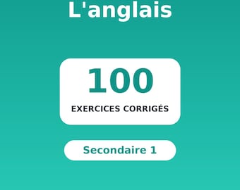 Cahier anglais secondaire 1 : 100 exercices corrigés PDF | English Québec | Fiches à imprimer | Worksheets