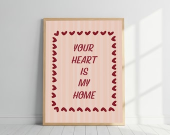 Arte de pared imprimible "Tu corazón es mi hogar", póster de San Valentín, impresión con frase de amor