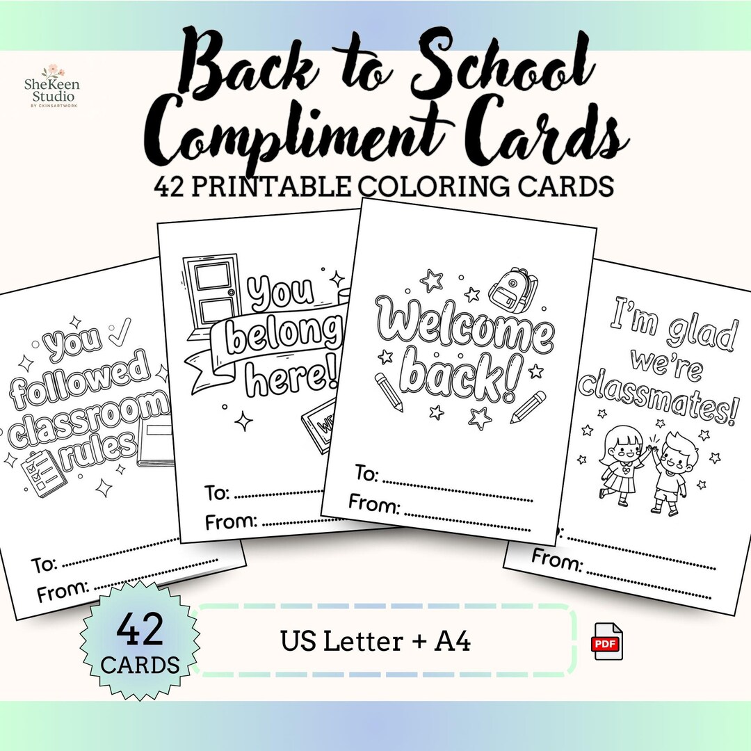 Back to School Compliment Cards | 42 Printable Coloring Cards for Kids ...