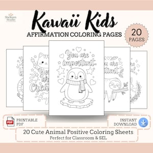Puede incluir: Un conjunto de páginas para colorear con el título "Kawaii Kids" y "Affirmation Coloring Pages". Las páginas presentan ilustraciones de animales lindos con afirmaciones positivas. La imagen también incluye el texto "20 páginas" y "PDF imprimible".