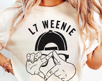 L7 Weenie Comfort Colors Shirt, Retro 90s Funny Quote Tee, Sandlot Movie Inspired Tee, Vintage Humor Gift for Him Her