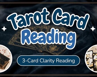3-Card Tarot Reading: Clarity & Guidance (Digital Reading)