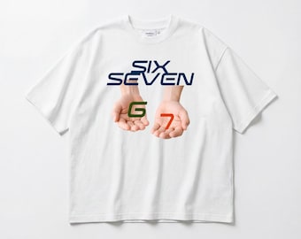 67 magliette, sei sette magliette, magliette meme (vestibilità oversize)