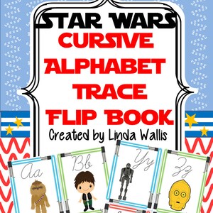 May include: A Star Wars themed cursive alphabet trace and flip book. The book features characters from the Star Wars movies, including Chewbacca, Han Solo, Darth Vader, and C-3PO. The book is designed to help children learn to write cursive letters.