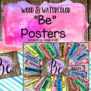 Wood and Watercolor &quot;Be&quot; Posters- editable