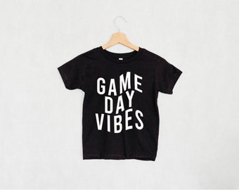 Game Day Vibes Graphic Kids T-Shirt | Unisex Tee | Toddler Phrase Shirt in Black and White | Kid Saying | Boy Tee | Football Season