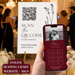 Puede incluir: Un letrero blanco de plan de asientos para bodas con un código QR negro, arte lineal floral y el texto SCAN THE QR CODE TO TAKE YOUR SEAT, THE WILLIAMS, JOHN & OLIVIA. Un teléfono inteligente muestra un sitio web de plan de asientos granate.