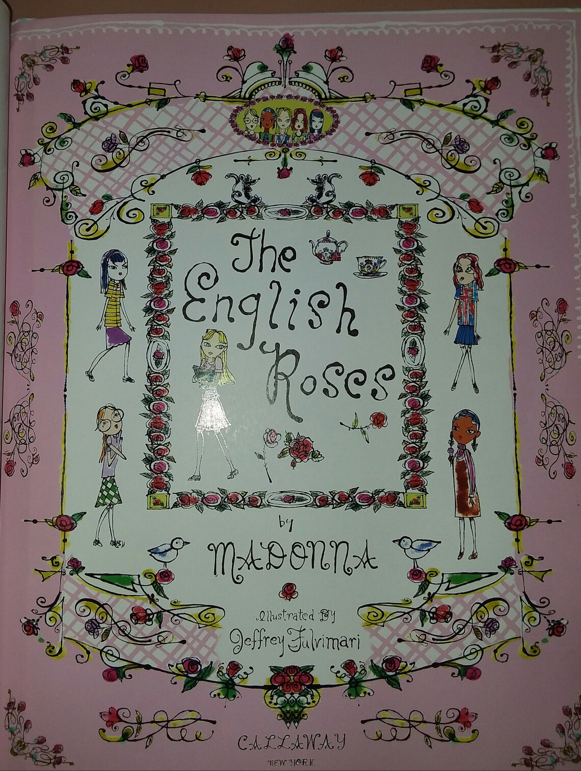 The ENGLISH ROSES Children s Book Written By MADONNA Illustrated By The ENGLISH ROSES Children s Book Written By MADONNA Illustrated By