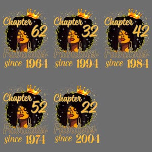 May include: Five graphic designs featuring a woman with a crown, curly hair, and gold accents. Each design includes the words "Chapter," a number, and "Fabulous since" followed by a year, such as "1964" or "2004."