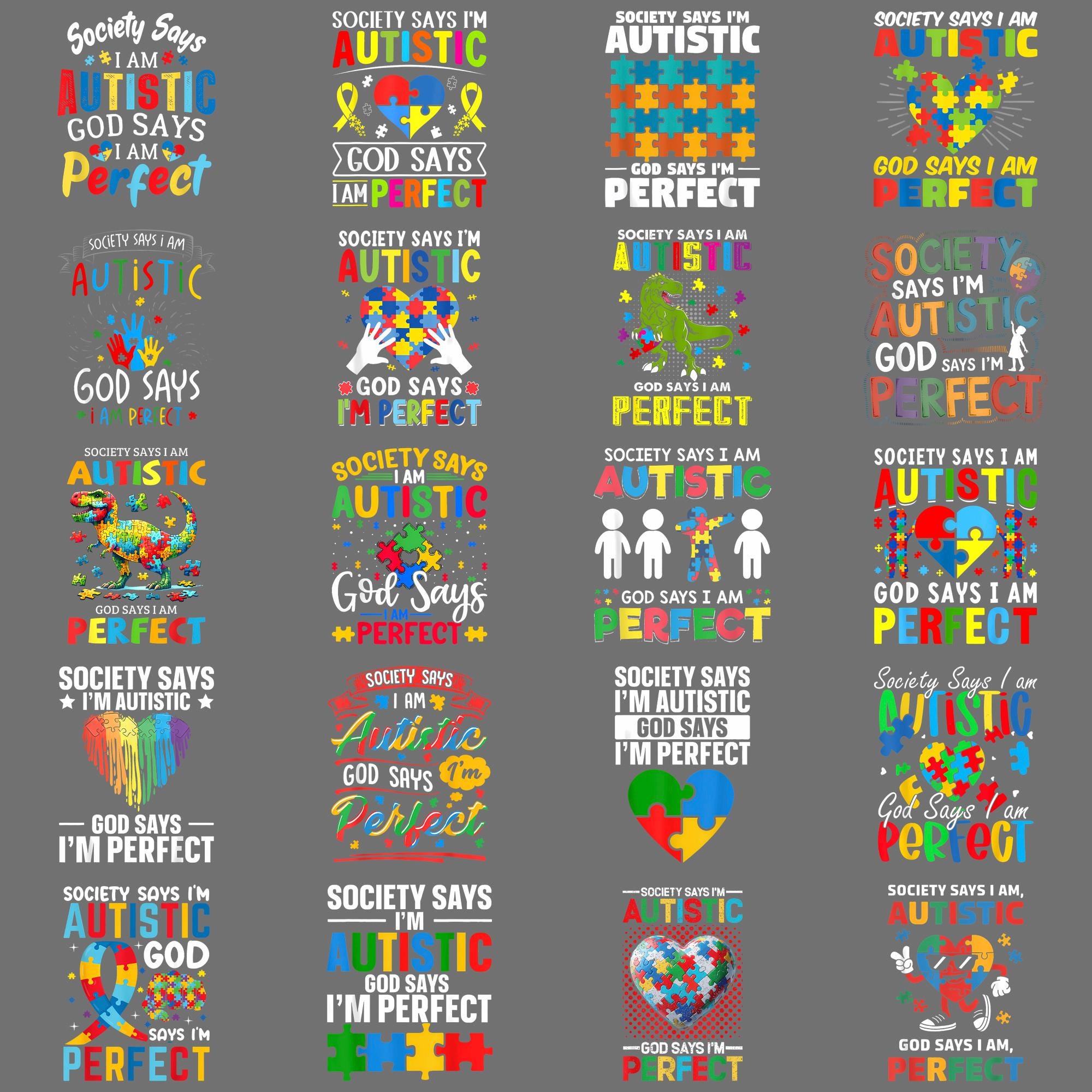 Society Says I'm Autistic God Says I'm Perfect Autism Funny PNG ...