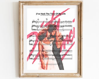 Time of My Life Dirty Dancing Movie Poster, Watercolor Painting, Sheet Music, Patrick Swayze, Frameable Art Print, Unique Gift Idea, 1980s