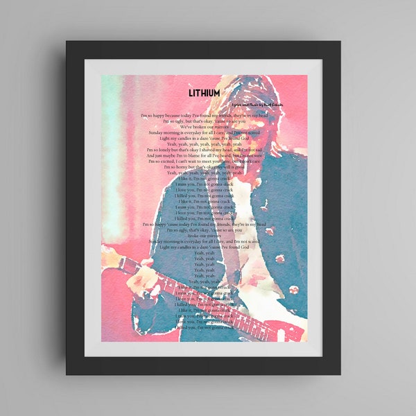 Cartel de Nirvana, Pintura de acuarela, Impresión de arte, Letras de canciones de litio, Enmarcable, Idea de regalo única, Pintura de Kurt Cobain, Grunge Rock de los 90