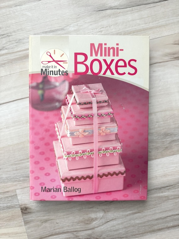 Book, Mini-Boxes Make It In Minutes, Marian Ballog, Hard Cover, 127 pg, Gently Used