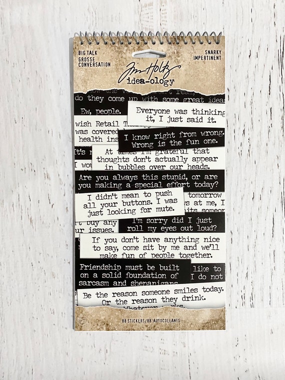 Tim Holtz, Ideaology, Big Talk Snarky stickers, 88 per pkg, black and white, for scrapbooking, paper craftintg, card making, art journaling