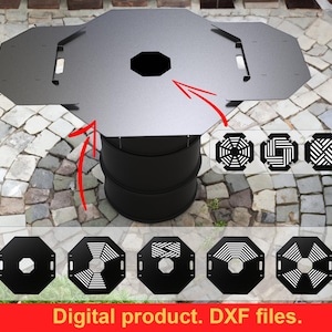 May include: A black metal fire pit table with a geometric design. The table has a large octagonal top with a central opening and several smaller cutouts. The image also shows various decorative insert designs. Text: Digital product. DXF files.