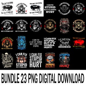 Peut inclure: Un lot de téléchargement numérique de 23 images PNG. Les motifs comprennent des graphiques textuels avec des phrases telles que « Je peux réparer la stupidité, mais ça va faire mal » et des illustrations d'animaux et de crânes. Les images sont en noir, blanc, rouge et bleu.