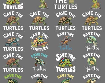 Save The Turtles Sea Turtles Earth Day Protect Ocean Turtle PNG