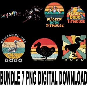 Puede incluir: Un paquete de descarga digital con siete imágenes PNG con ilustraciones de aves. Los diseños incluyen un esqueleto de dodo, una silueta de dodo y aves con texto como "Flicker Dodo Titmouse" y "Remember the Dodo".