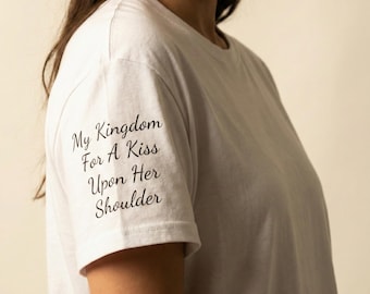 My Kingdom For A Kiss Upon Her Shoulder T-Shirt, Jeff Buckley Lyric Tee, Moody Vintage Music Aesthetic Shirt, Alternative Rock Fan Gift