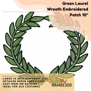 May include: Green laurel wreath embroidered patch, 10 inches in diameter. The patch features detailed green embroidery with easy iron-on backing. The text "Green Laurel Wreath Embroidered Patch 10" is displayed at the top.