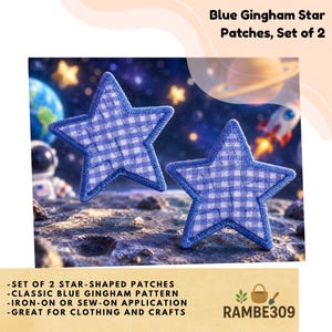 May include: A set of two star-shaped patches featuring a blue and white gingham pattern. Each star has a stitched border and a flat surface. The patches are displayed against a space-themed background with a planet, an astronaut, and a rocket.