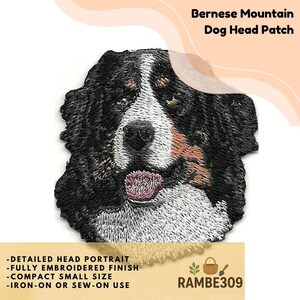 May include: Embroidered Bernese Mountain Dog head patch. The patch features a detailed portrait of the dog's head with black, white, and brown fur. The patch is iron-on or sew-on, with the text "Bernese Mountain Dog Head Patch".