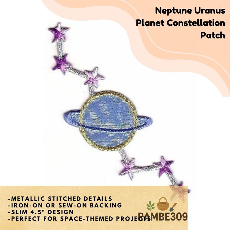 May include: Embroidered patch featuring a blue planet with a gold outline and a constellation of purple stars. The patch reads "Neptune Uranus Planet Constellation Patch". It has metallic stitched details and is 4.5 inches in size.