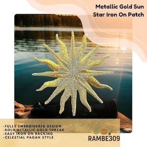 May include: Metallic gold sun star iron-on patch. The fully embroidered design features bold metallic gold thread. The patch is easy to iron on and has a celestial pagan style. The patch is a star shape.