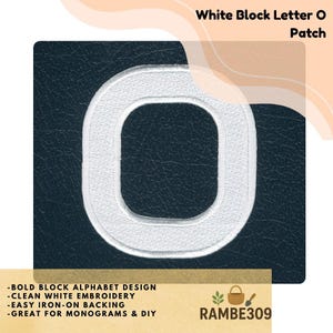 May include: White block letter "O" patch with clean white embroidery. The patch features a bold block alphabet design and is easy iron-on. Great for monograms and DIY projects. The text "White Block Letter O Patch" is at the top.
