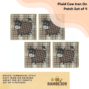 May include: Set of four plaid cow iron-on patches. Each square patch features a brown and black plaid cow design on a beige background. The text "Plaid Cow Iron On Patch Set of 4" is at the top. Additional text includes "Rustic Farmhouse Style" and "Easy Iron-On Backing."
