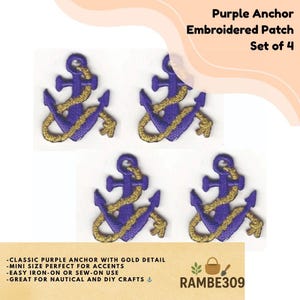 May include: Set of four embroidered purple anchor patches with gold detail. The patches are mini-sized and suitable for accents. The text on the image says "Classic purple anchor with gold detail", "Easy iron-on or sew-on use", and "Great for nautical and DIY crafts".