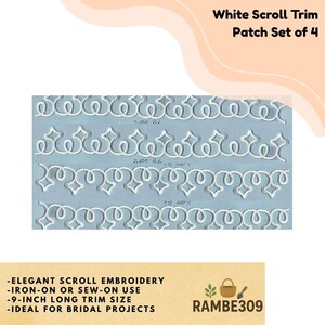 May include: White scroll trim patch set of 4. The patches feature elegant scroll embroidery in a repeating pattern. Each trim is 9 inches long and can be ironed on or sewn on. The text on the image says "White Scroll Trim Patch Set of 4".