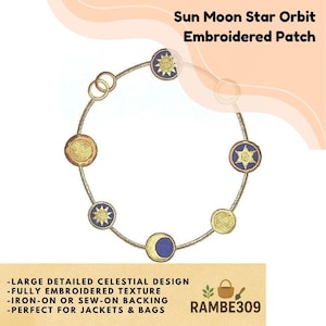 May include: Embroidered patch with a celestial design featuring suns, moons, and stars in gold, blue, and yellow. The patch has a circular orbit design and includes the text "Sun Moon Star Orbit Embroidered Patch".
