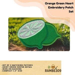 May include: A set of two green embroidered patches shaped like a lime, with a shiny green center detail and iron-on backing. The patches are approximately 1.5 inches in size. The text "Orange Green Heart Embroidery Patch Set" is at the top.
