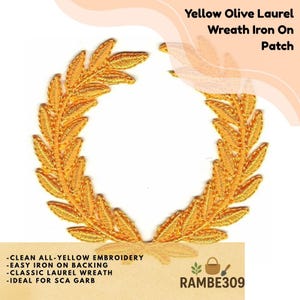 May include: A yellow olive laurel wreath iron-on patch. The patch features clean, all-yellow embroidery in a classic laurel wreath design. The text on the patch reads "Yellow Olive Laurel Wreath Iron On Patch".