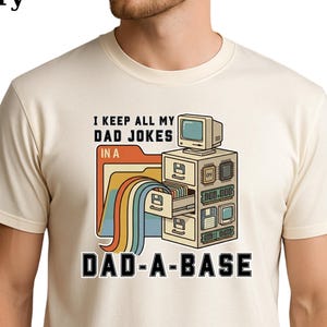 Comfort Colors Funny Dad Joke Database Tee Retro Computer Nerd Software Gift Tech Guy Witty Developer Clothing