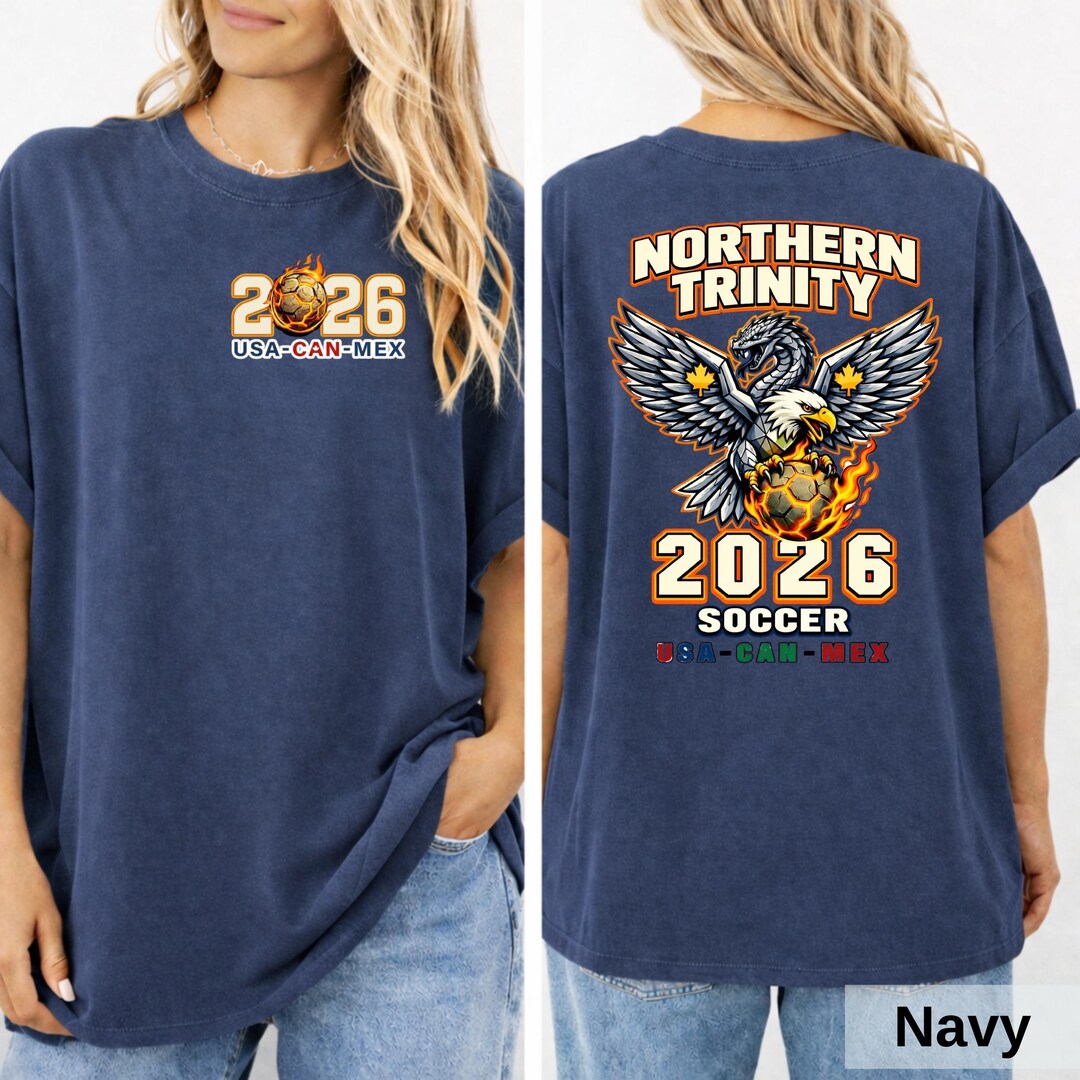 2026 Soccer Shirt Northern Trinity USA Canada Mexico Fan Tee, Retro ...