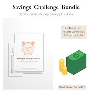 Pode incluir: Gráfico branco com o texto "Savings Challenge Bundle" e "22 Printable Money Saving Trackers". A imagem inclui um cofrinho, pilhas de moedas e uma pilha de notas verdes. O texto "Best Seller Potential" também é visível.