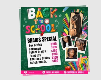 Back to School Hair Flyer: Braid Special, Add Your own pictures, Back to school, Summer vocations end,  DIY Canva Template (1080x1080 pixel)