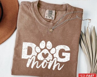 Dog Mom Comfort Colors Shirt, Dog Lover  Tee, Paw Print Dog Mom T-Shirt, Gift for Dog Mom, Cute Pet Lover Shirt