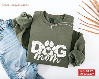 Dog Mom Sweatshirt/Hoodie, Dog Lover Shirt, Paw Print Dog Mom Shirt, Cute Pet Mom Hoodie, Gift for Dog Lover Shirt