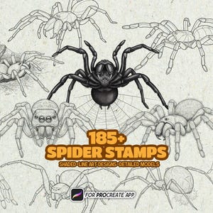 May include: A digital collection of 185+ spider stamps for Procreate, featuring various arachnid illustrations in shaded and line art styles. The central image shows a large, detailed black spider, surrounded by multiple spider sketches.