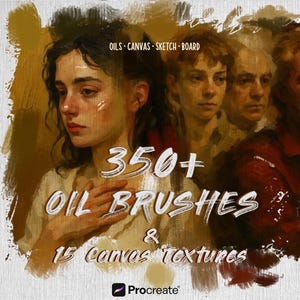 Könnte beinhalten: Werbung für ein digitales Kunstprodukt im malerischen Stil, das eine Frau und drei Männer zeigt. Der Text lautet "350+ OIL BRUSHES & 15 Canvas Textures" mit dem Procreate-Logo. Das Bild verwendet warme Farben, darunter Braun, Rot und Gelb.
