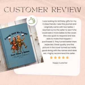 May include: A blue journal cover featuring an illustration of two older individuals holding wine glasses, with the text Friends Until We Forget Each Other's Names, Rachel & Rebecca, and est. 1982. A customer review with five stars is displayed alongside.