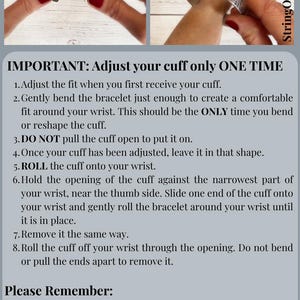May include: A silver-toned metal cuff bracelet with a hammered texture. The image includes instructional text titled How To Wear A Cuff, detailing steps to adjust the fit once and roll the bracelet onto the wrist to prevent metal fatigue.
