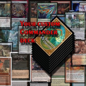 May include: A custom Commander deck, with a stack of black-edged cards featuring a gold and teal logo, surrounded by various Magic: The Gathering cards. Text on the cards includes "Your Custom Commander Deck" and "Warehouse Printing".