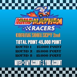 May include: A blue promotional graphic for Monopoly Gold Store featuring Bugs Bunny in a race car. Text reads ACME MAYHEM RACERS, COMING SOON SEPT 2nd, TOTAL POINT 45,000 POINT, ROUND 1, 2, 3 = 15,000 POINT, and NOTES = 3 MY ACCOUNT : 1 YOUR ACCOUNT.